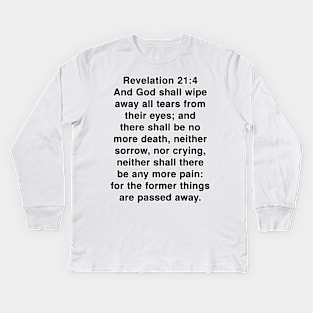 Revelation 21:4 King James Version Bible Verse Typography Kids Long Sleeve T-Shirt